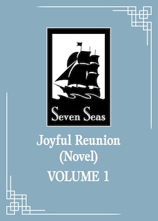 Front cover_Joyful Reunion (Novel) Vol. 1