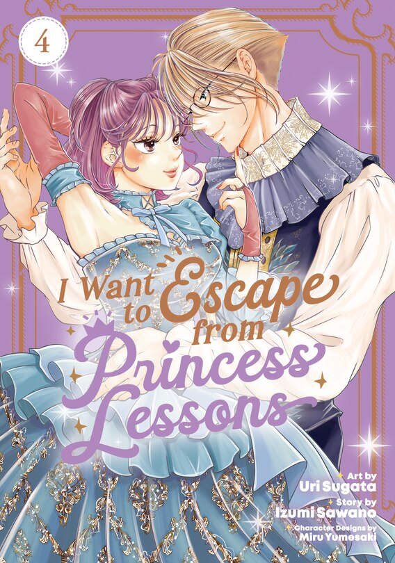 Front cover_I Want to Escape from Princess Lessons (Manga) Vol. 4
