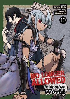 Front cover_No Longer Allowed In Another World Vol. 10