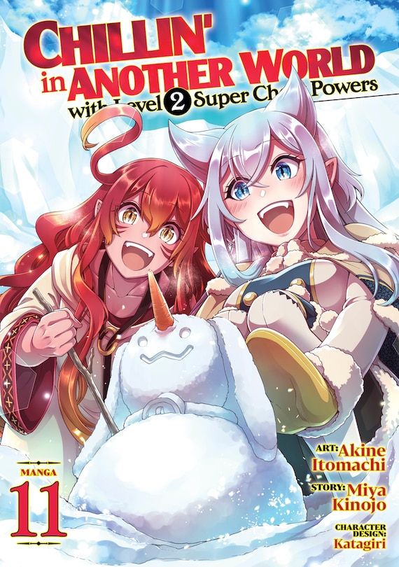 Couverture_Chillin' in Another World with Level 2 Super Cheat Powers (Manga) Vol. 11