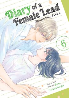 Front cover_Diary of a Female Lead: Shujinkou Nikki Vol. 6