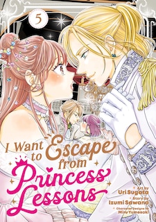 Couverture_I Want to Escape from Princess Lessons (Manga) Vol. 5