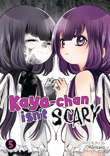 Front cover_Kaya-chan Isn't Scary Vol. 5