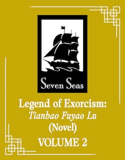 Couverture_Legend of Exorcism: Tianbao Fuyao Lu (Novel) Vol. 4