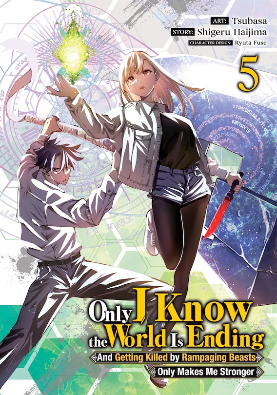 Couverture_Only I Know the World Is Ending and Getting Killed by Rampaging Beasts Only Makes Me Stronger (Manga) Vol. 5