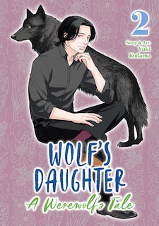 Front cover_Wolf's Daughter: A Werewolf's Tale Vol. 2