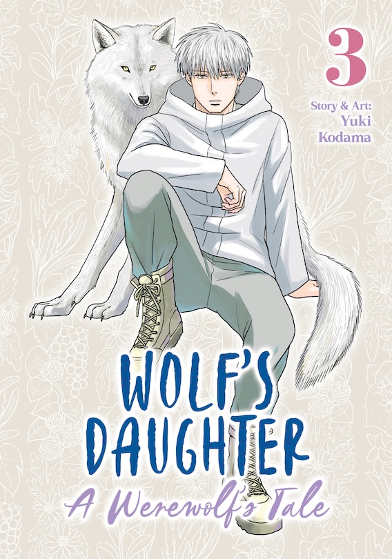 Front cover_Wolf's Daughter: A Werewolf's Tale Vol. 3