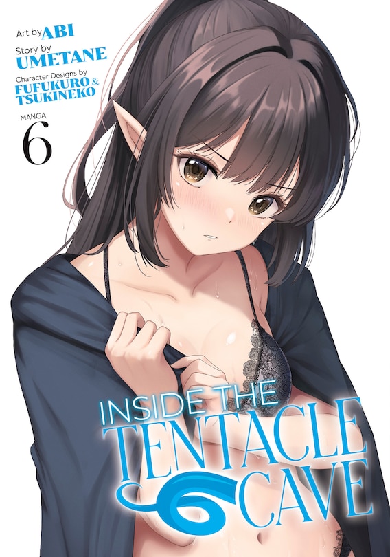 Front cover_Inside the Tentacle Cave (Manga) Vol. 6