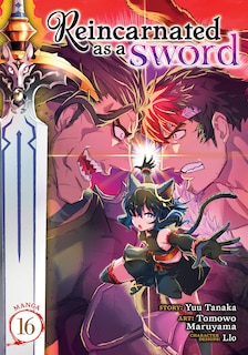 Couverture_Reincarnated as a Sword (Manga) Vol. 16