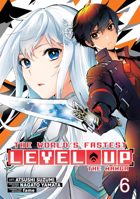 Couverture_The World's Fastest Level Up (Manga) Vol. 6