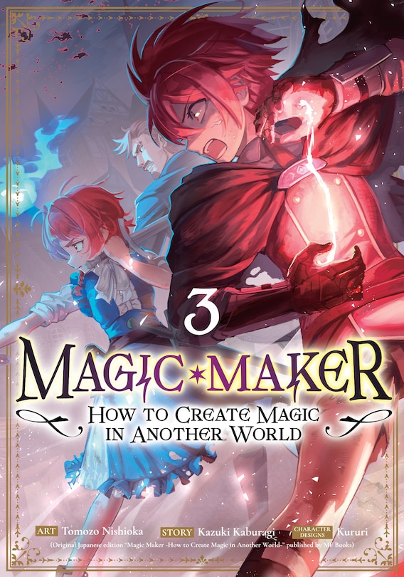 Front cover_Magic Maker: How to Create Magic in Another World (Manga) Vol. 3