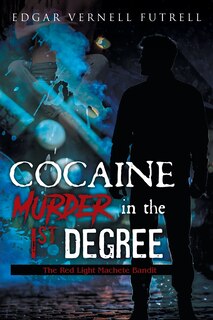 Couverture_COCAINE Murder in the 1st Degree