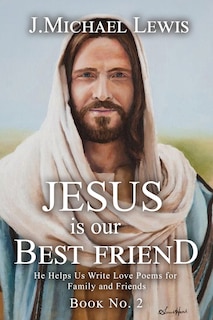 Front cover_Jesus Is Our Best Friend Book No. 2