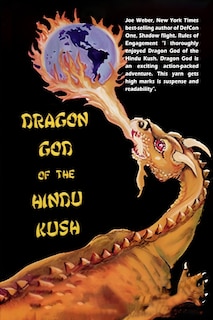 Front cover_Dragon God Of The Hindu Kush