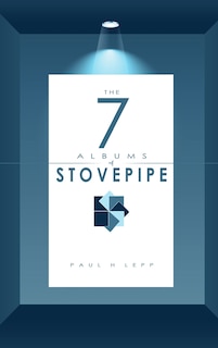 Front cover_The 7 Albums of Stovepipe