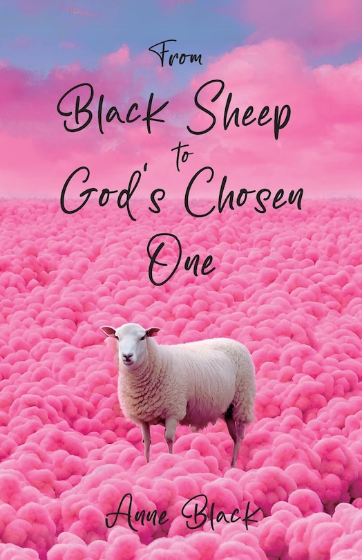 Couverture_From Black Sheep to God's Chosen One