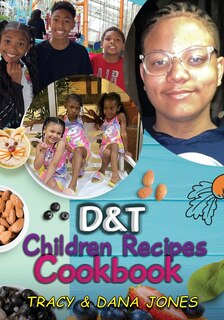 Couverture_D&T Children Recipes Cookbook