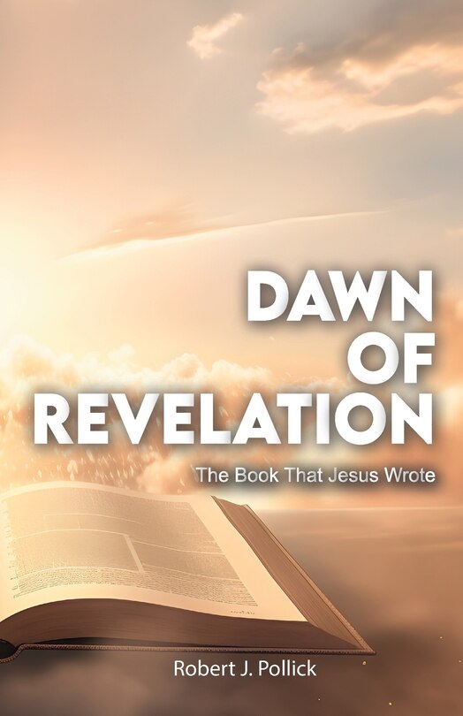 Couverture_Dawn of Revelation, The Book That Jesus Wrote
