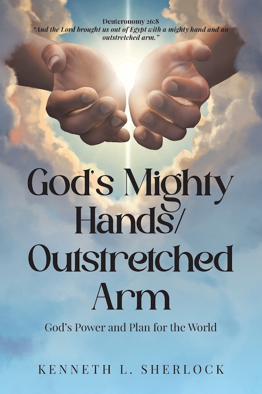 Front cover_God's Mighty Hands/Outstretched Arm