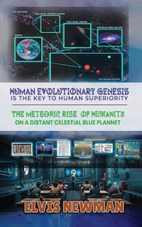 Couverture_Human Evolutionary Genesis is the Key to Human Superiority