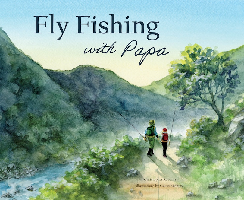 Front cover_Fly Fishing with Papa