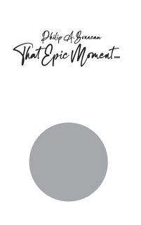 Couverture_That Epic Moment (With four periods knowing it is usually three)