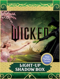Front cover_Wicked: Light-Up Shadow Box