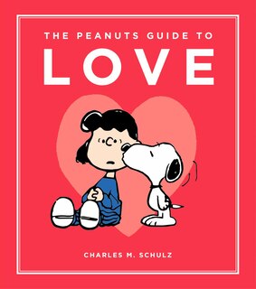 Front cover_The Peanuts Guide to Love