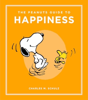 Front cover_The Peanuts Guide to Happiness