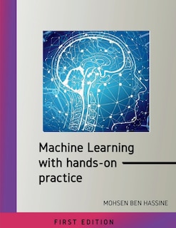 Couverture_Machine learning with hands on practice
