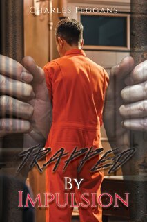 Front cover_Trapped By Impulsion