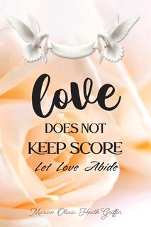 Front cover_Love Does Not Keep Score