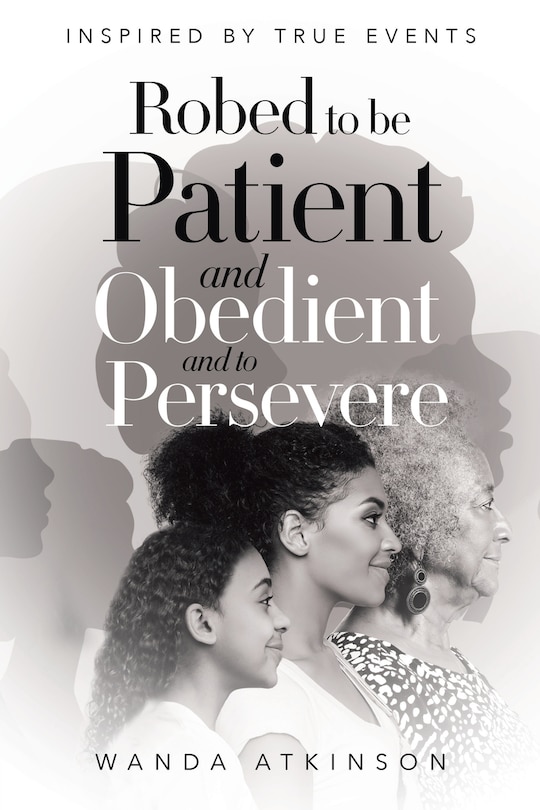 Couverture_Robed to Be Patient and Obedient and to Persevere