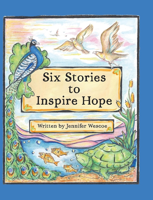 Front cover_Six Stories to Inspire Hope