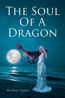 Front cover_The Soul of a Dragon