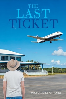 Front cover_The Last Ticket