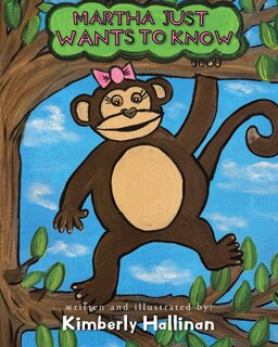 Front cover_Martha Just Wants To Know