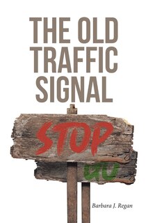 Front cover_The Old Traffic Signal