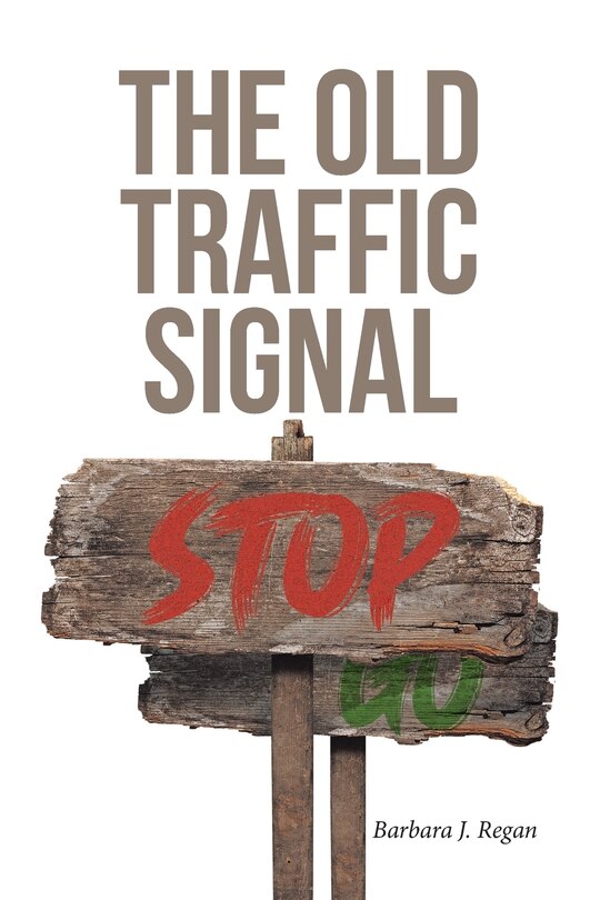 Front cover_The Old Traffic Signal