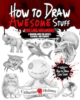 Front cover_How to Draw Awesome Stuff
