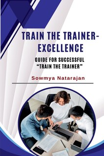 Couverture_Train The Trainer Excellence