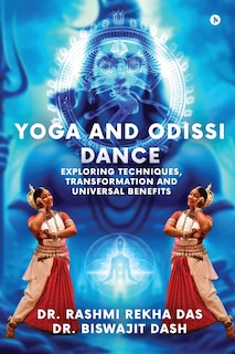 Front cover_Yoga and Odissi Dance