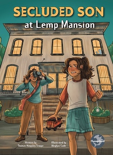 Front cover_Secluded Son at Lemp Mansion