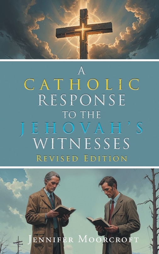 Couverture_A Catholic Response to the Jehovah's Witnesses