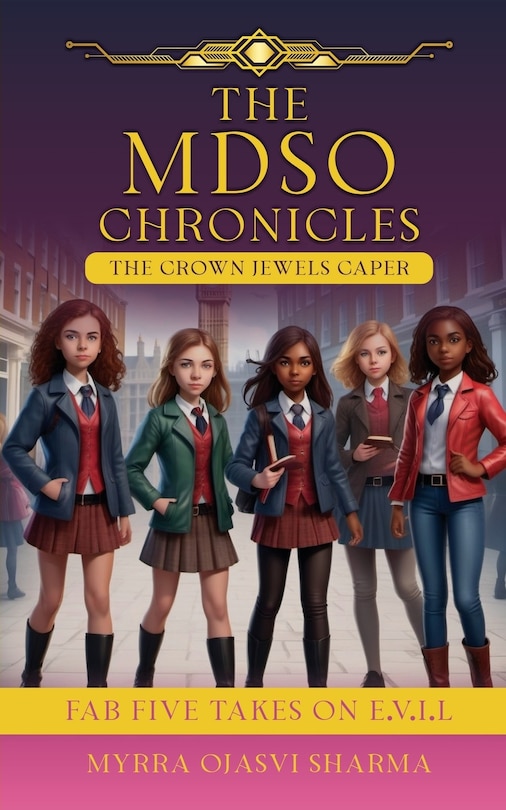 Front cover_The MDSO Chronicles The Crown Jewels Caper