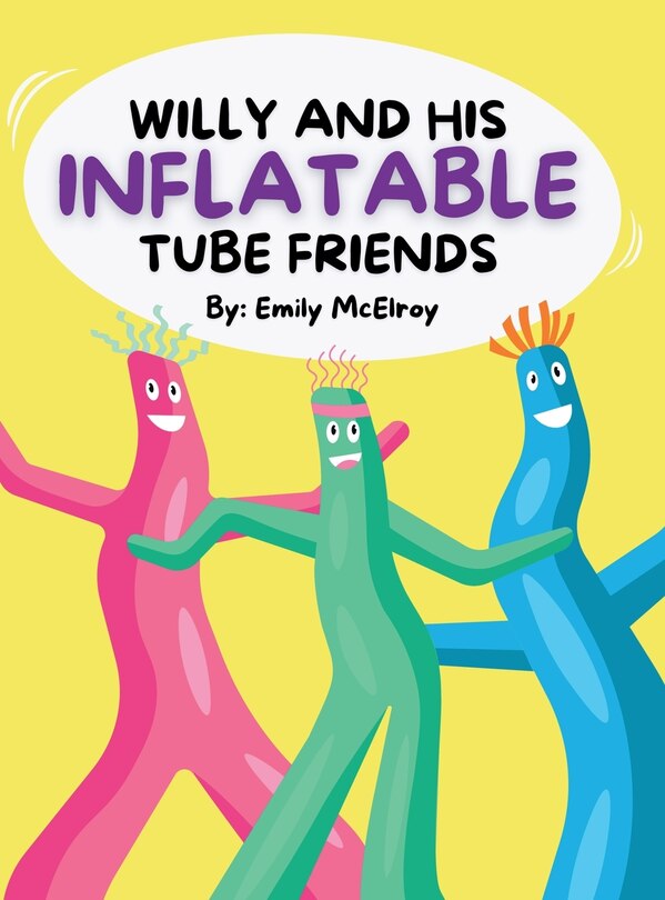 Front cover_Willy and His Inflatable Tube Friends