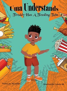 Couverture_Uma Understands Freddy Has A Feeding Tube