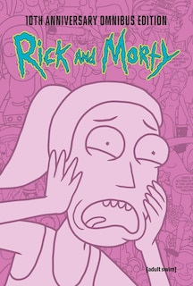 Front cover_Rick and Morty 10th Anniversary Omnibus Vol. 3