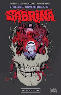 Front cover_Chilling Adventures of Sabrina Deluxe Edition