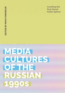 Front cover_Media Cultures of the Russian 1990s